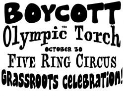 October 30: Torch Relay Convergence and Anti-Olympic Festival