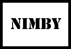 The Poetics of Nimby