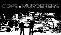 Cops = Murderers - John T. Williams and 6 more killed by Washington Cops